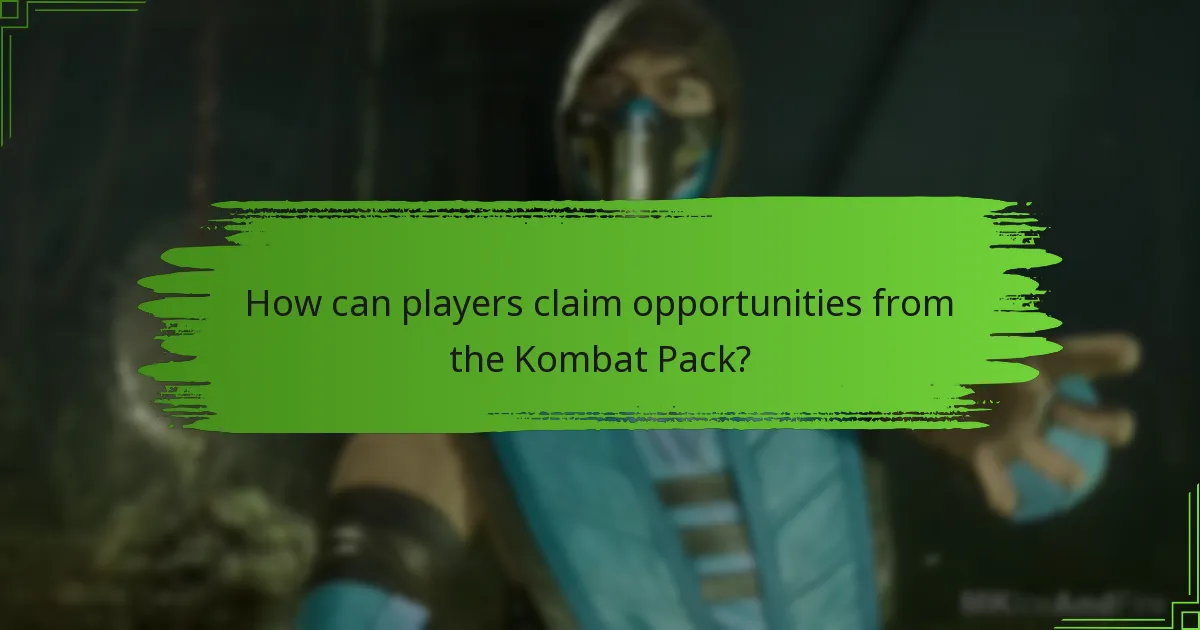 When are the seasonal events for the Kombat Pack?